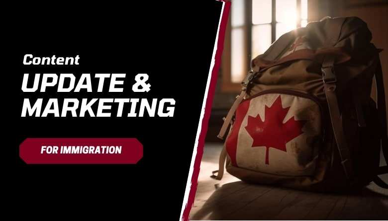 Content Update and Marketing for Immigration